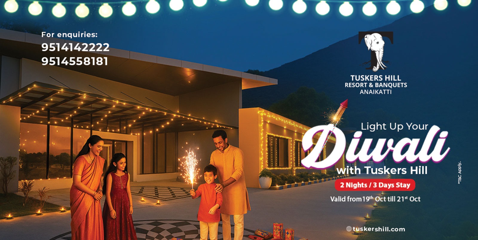 Light up your Diwali with Tuskers Hill