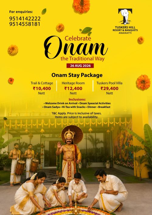 Celebrate Onam the Traditional Way with a stay at Anaikatti