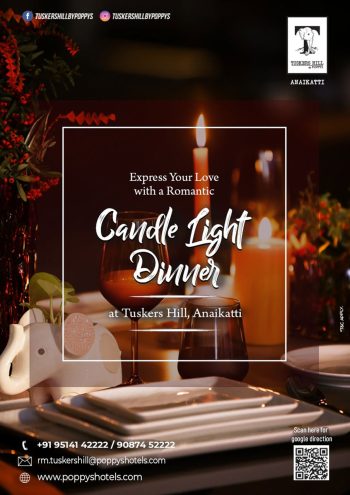 Candle Light Dinner at Tuskers Resort Anaikatti